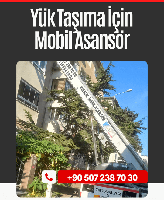 Yük Taşıma Mobil Asansör