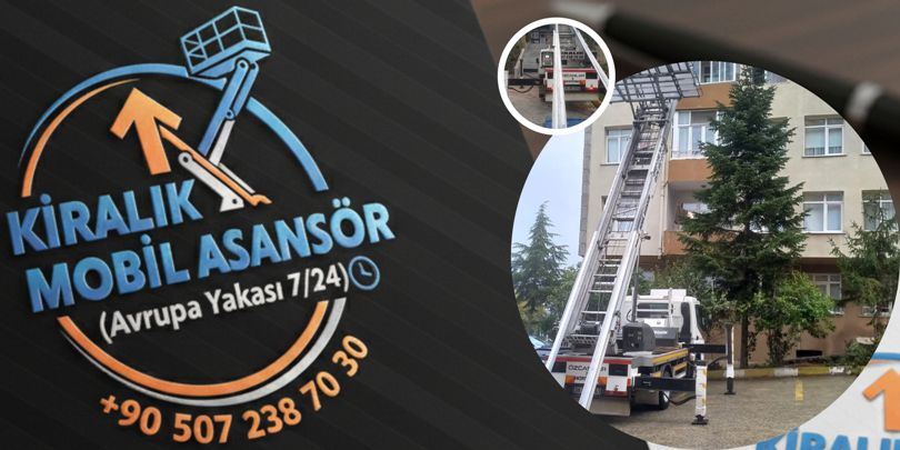 kiralık mobil asansör istanbul