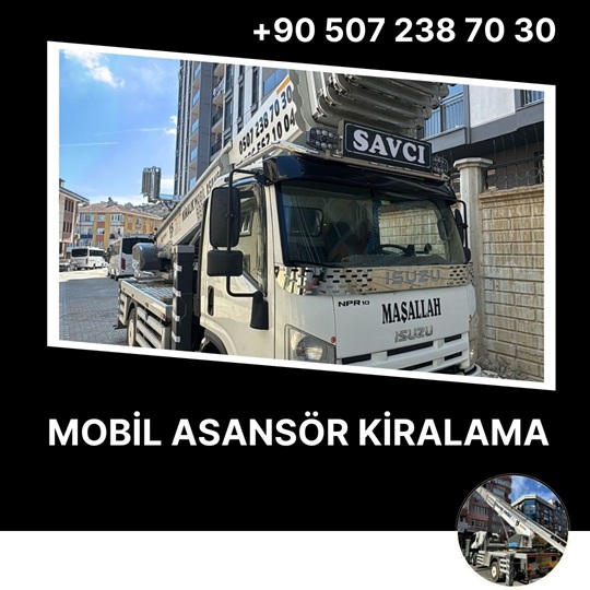 Sarıyer Saatlik Mobil Asansör Kiralama