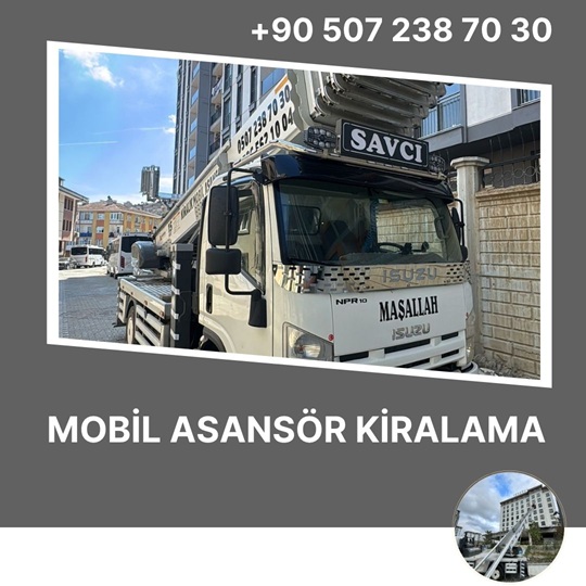 Sütlüce Kiralık Mobil Asansör Kiralama