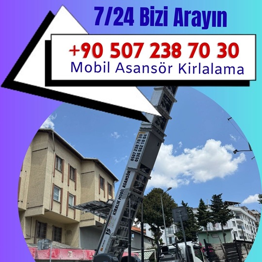 Yüksek Katlara Mobil Asansör Kiralama İstanbul