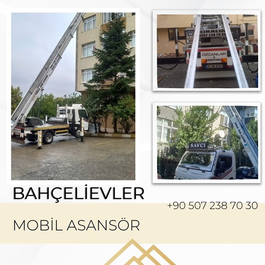 bahçelievler mobil asansör kiralama