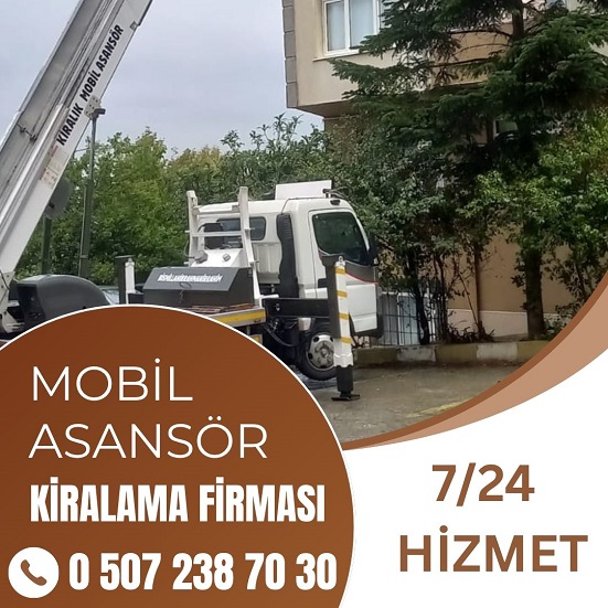 KİRALIK MOBİL ASANSÖRCÜLER İSTANBUL