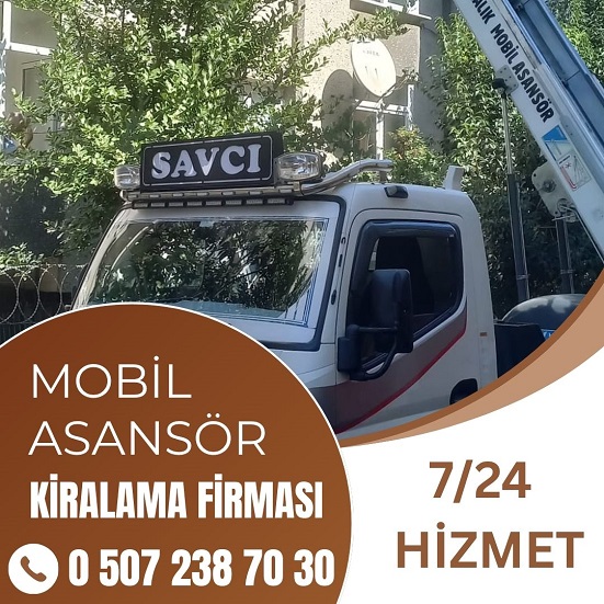 7/24 Avrupa Yakası Mobil Asansör Kiralama